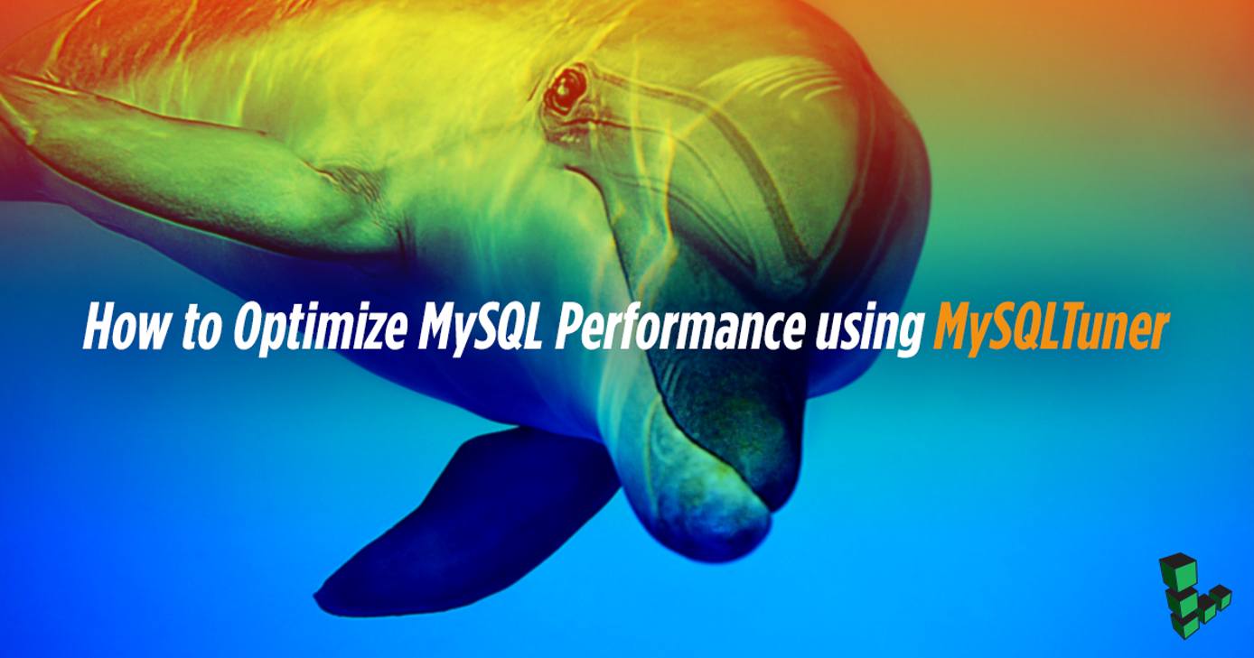 Optimize MySQL Performance Using MySQLTuner Optimize MySQL Performance Using MySQLTuner