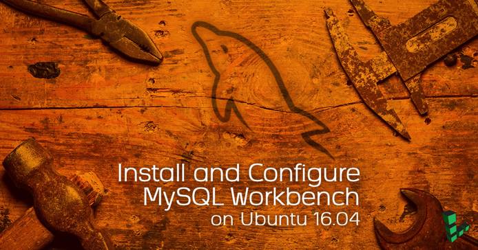 MySQL Workbench
